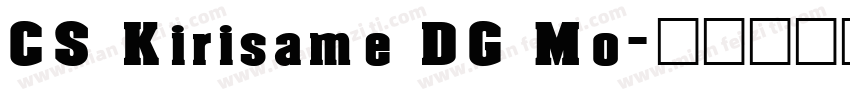 CS Kirisame DG Mo字体转换